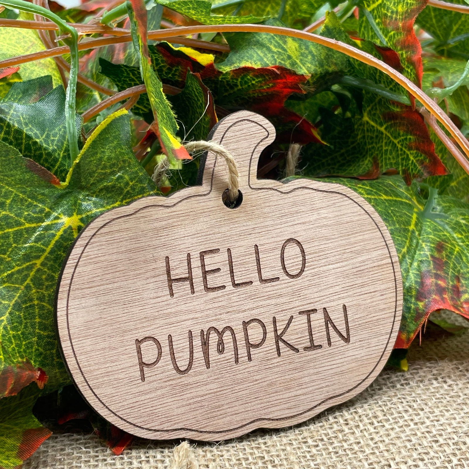 Hello Pumpkin Wood Bauble sample on wood